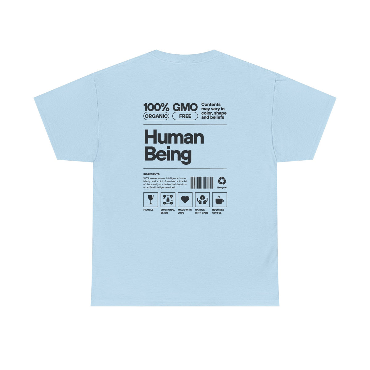 Human Being T-Shirt — 100% Organic Style Graphic Tee