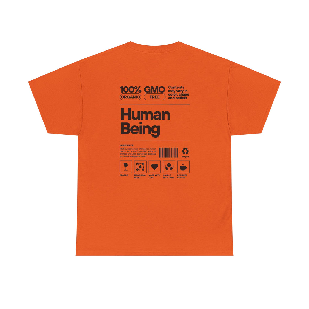 Human Being T-Shirt — 100% Organic Style Graphic Tee