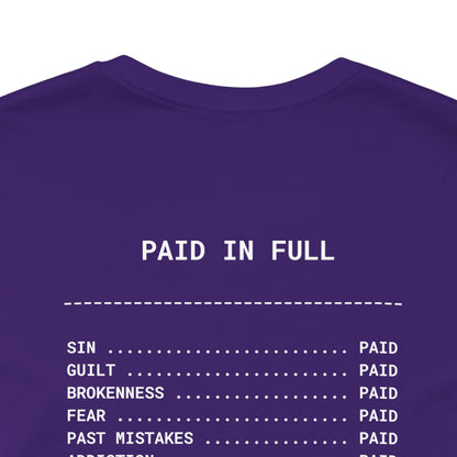 Paid in Full Inspirational Tee