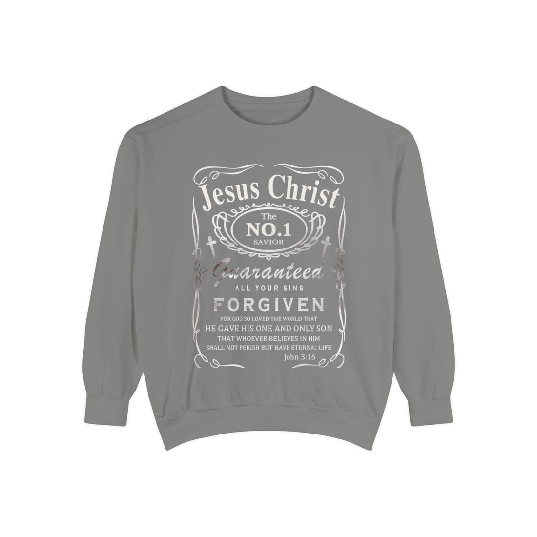 Christian Sweatshirt — “Jesus Christ No.1 Savior” Vintage Forgiven Crewneck