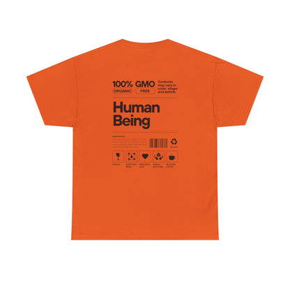 Human Being T-Shirt — 100% Organic Style Graphic Tee