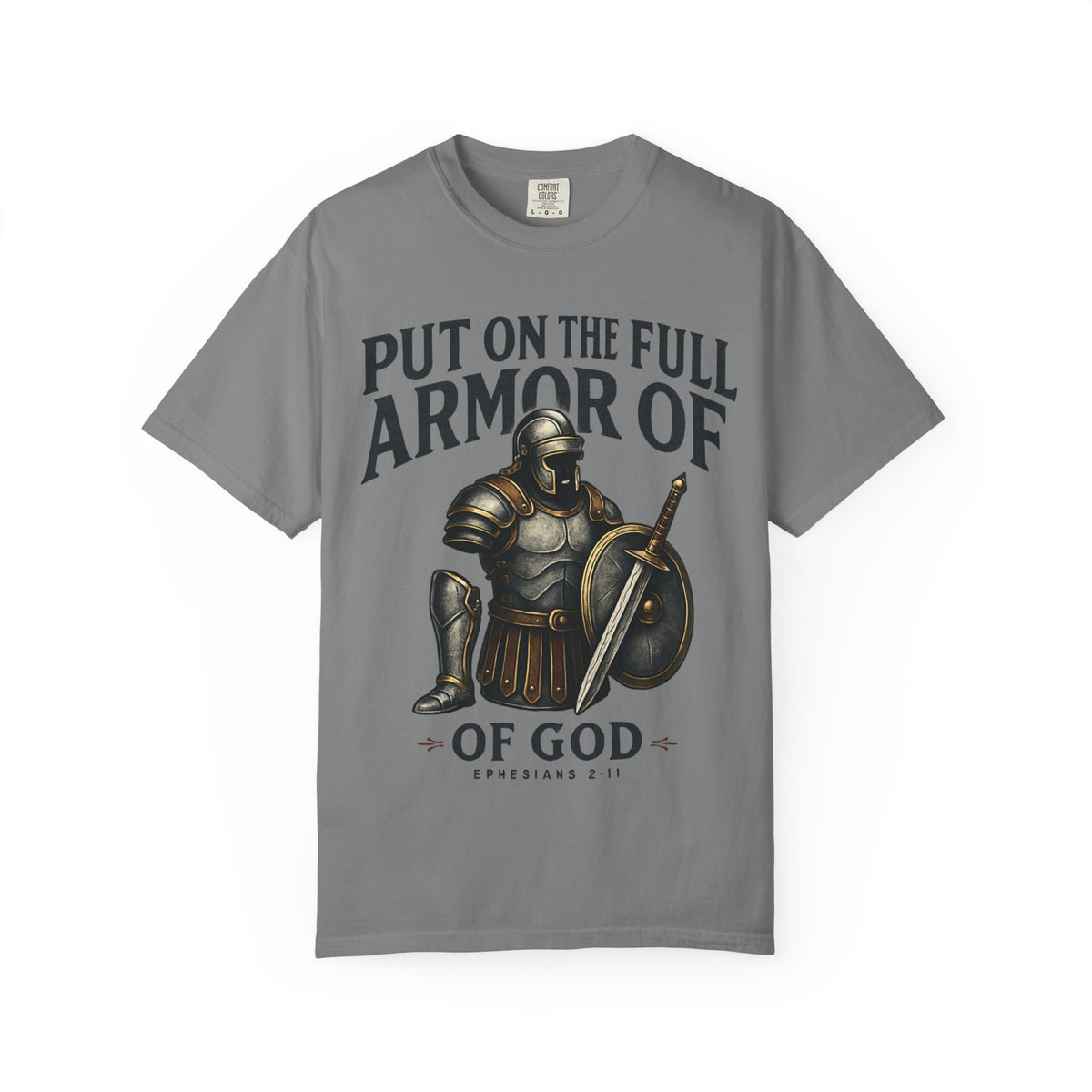 Armor of God T-Shirt — "Put On The Full Armor of God" Christian Faith Tee