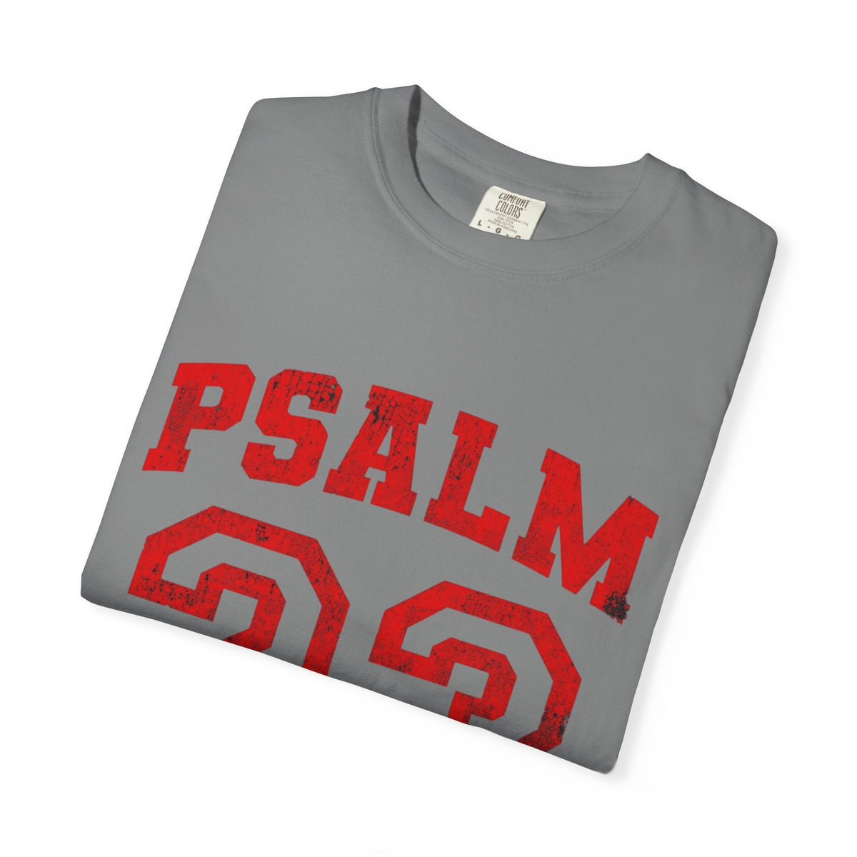 Psalm 23 T-Shirt — "I Lack Nothing" Christian Faith Tee