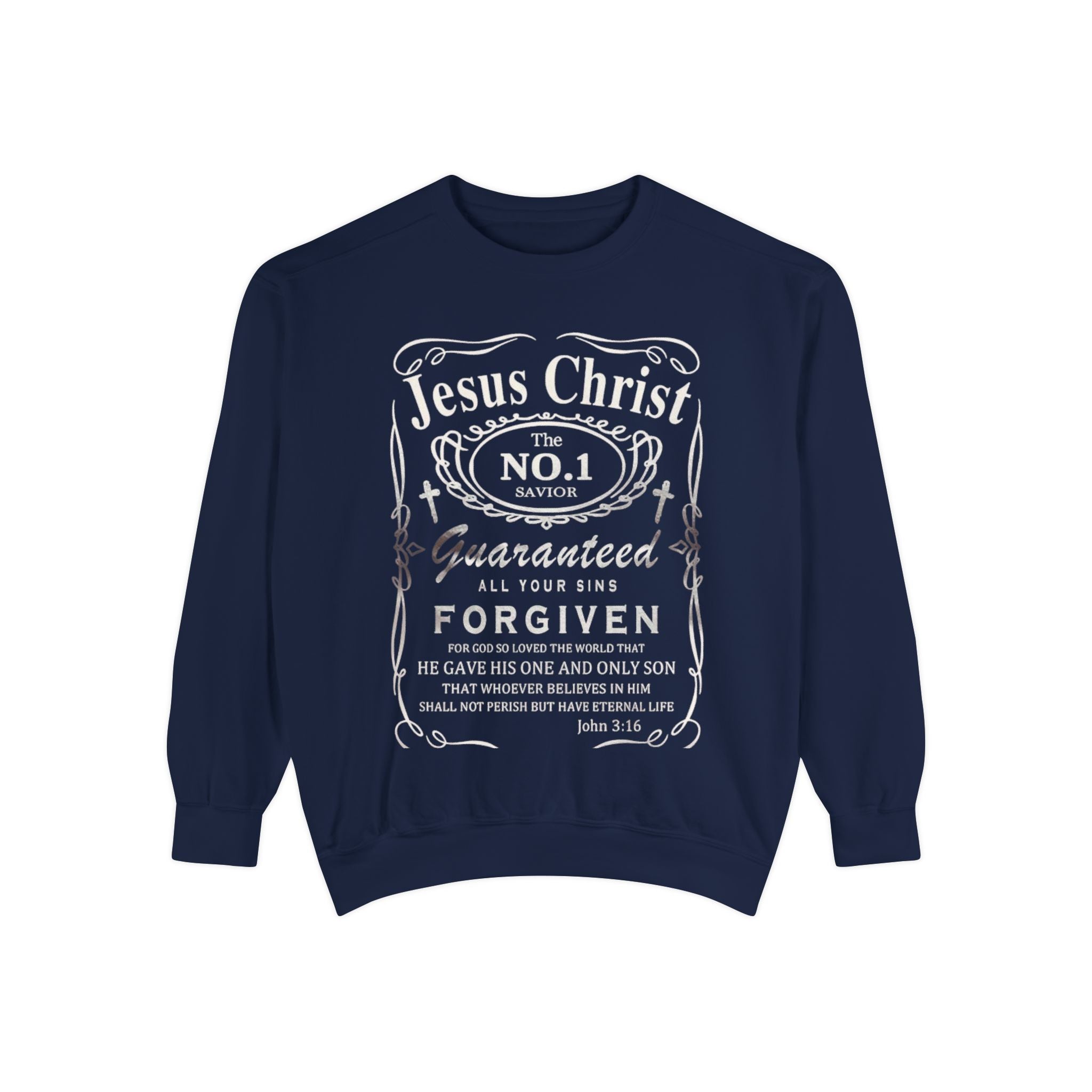 Christian Sweatshirt — “Jesus Christ No.1 Savior” Vintage Forgiven Crewneck