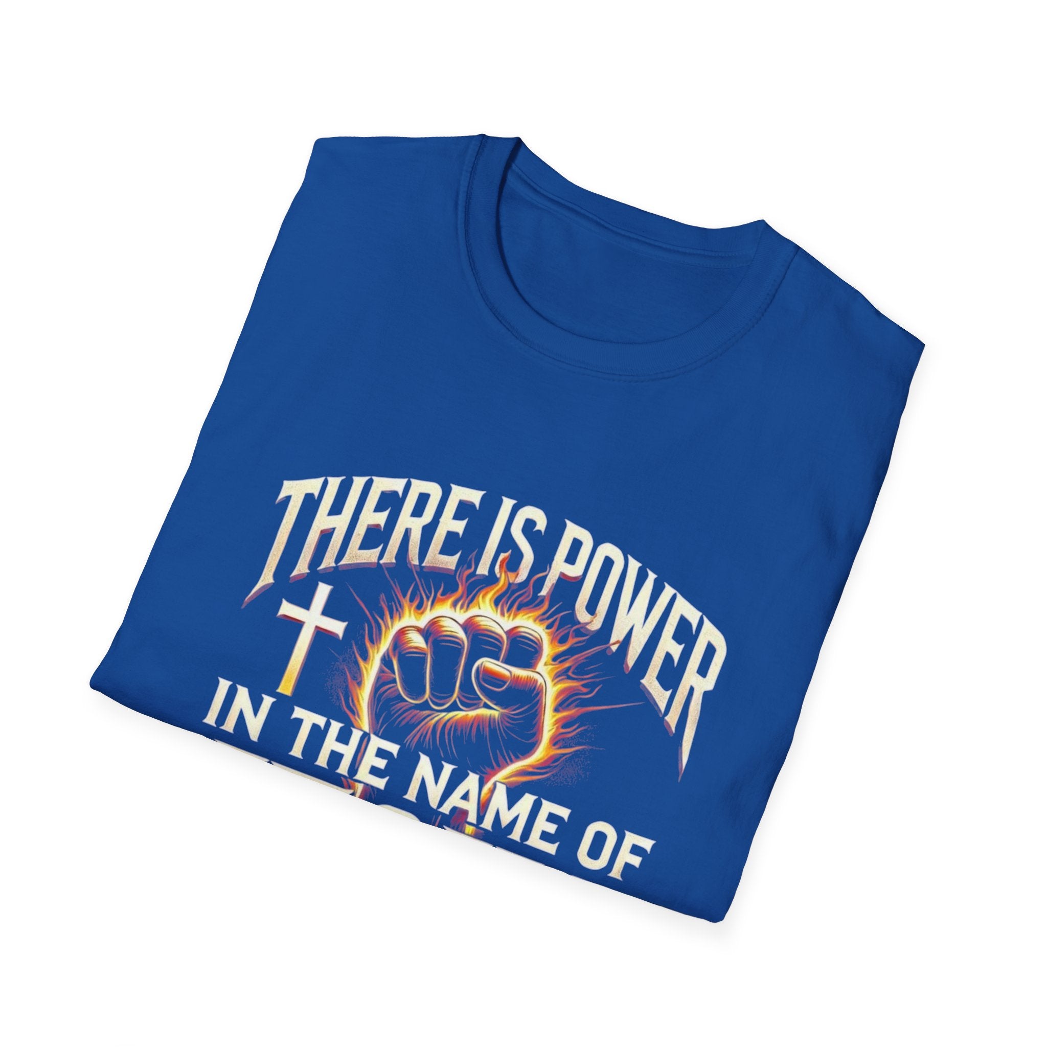 There Is Power In Jesus T-Shirt — Christian Faith Graphic Tee