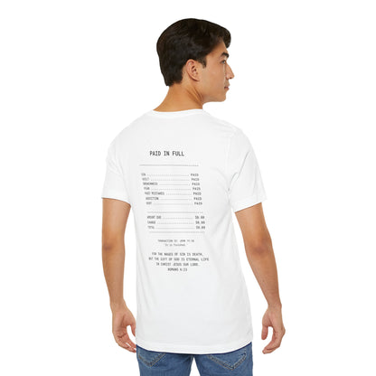 Paid in Full Unisex Jersey Tee - Inspirational Short Sleeve Shirt