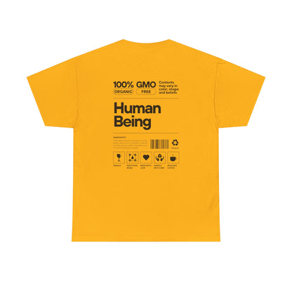 Human Being T-Shirt — 100% Organic Style Graphic Tee