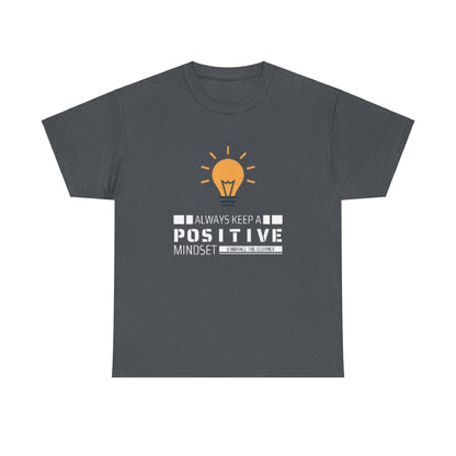 Unisex Heavy Cotton Tee - Positive Mindset Printed T-Shirt