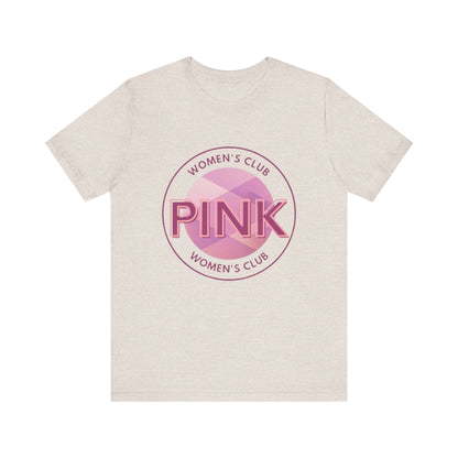 Unisex Graphic Tee - Pink Woman Club Printed Eco-Friendly Jersey 