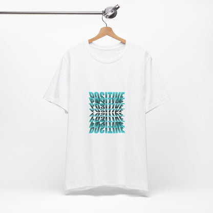 Positive Vibes Unisex Jersey Tee - Inspirational Short Sleeve T-Shirt