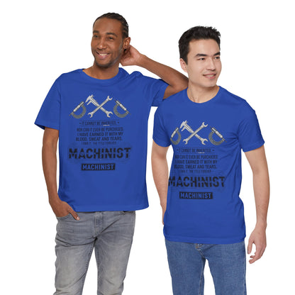 Machinist Pride T-Shirt — "I Cannot Be Inherited" Workwear Tee