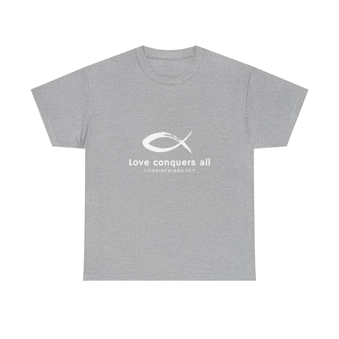 Love Conquers All Unisex Heavy Cotton Tee - Inspirational Christian Quote T-Shirt