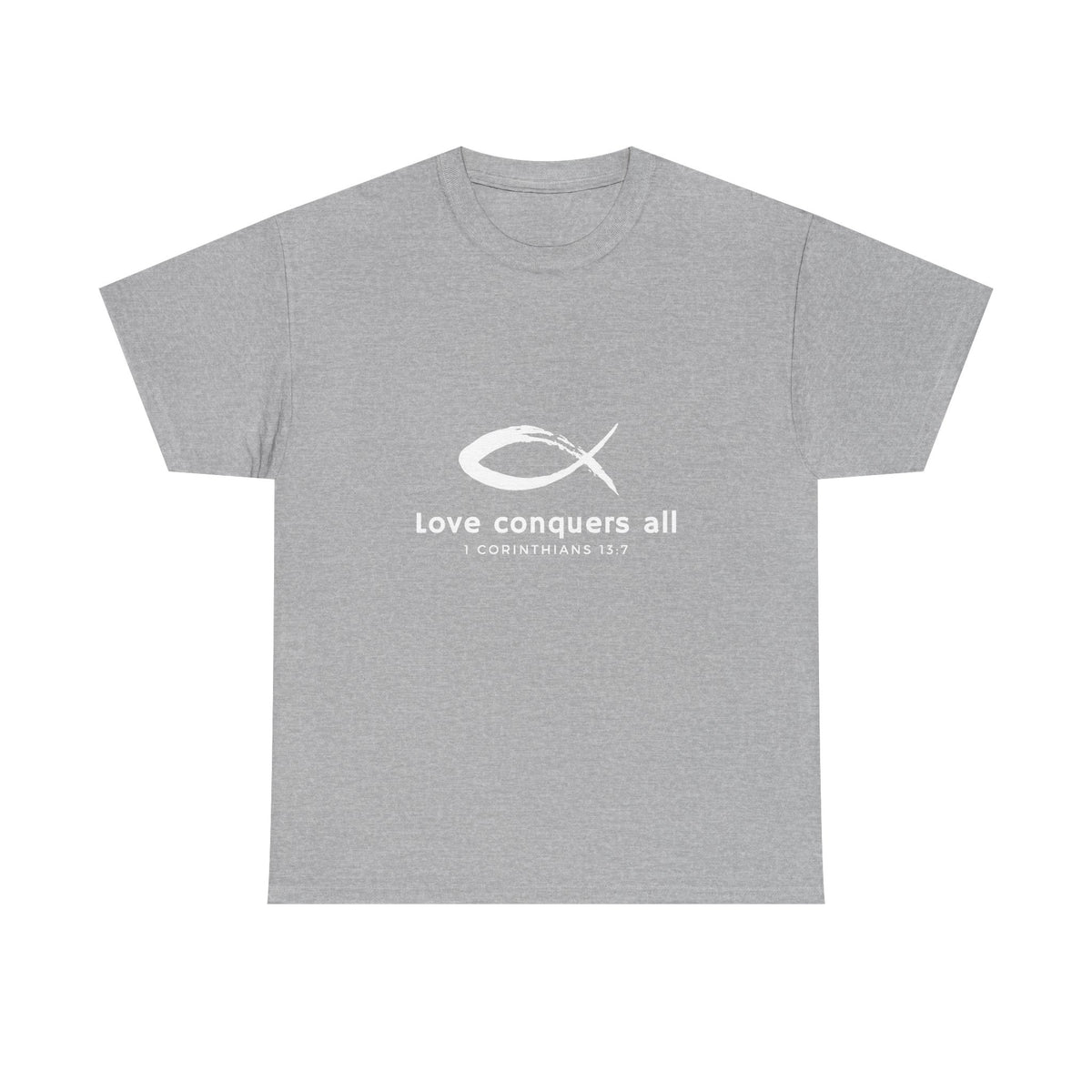 Love Conquers All Unisex Heavy Cotton Tee - Inspirational Christian Quote T-Shirt