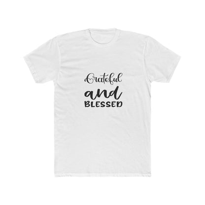 Grateful and Blessed Unisex Cotton Crew Tee