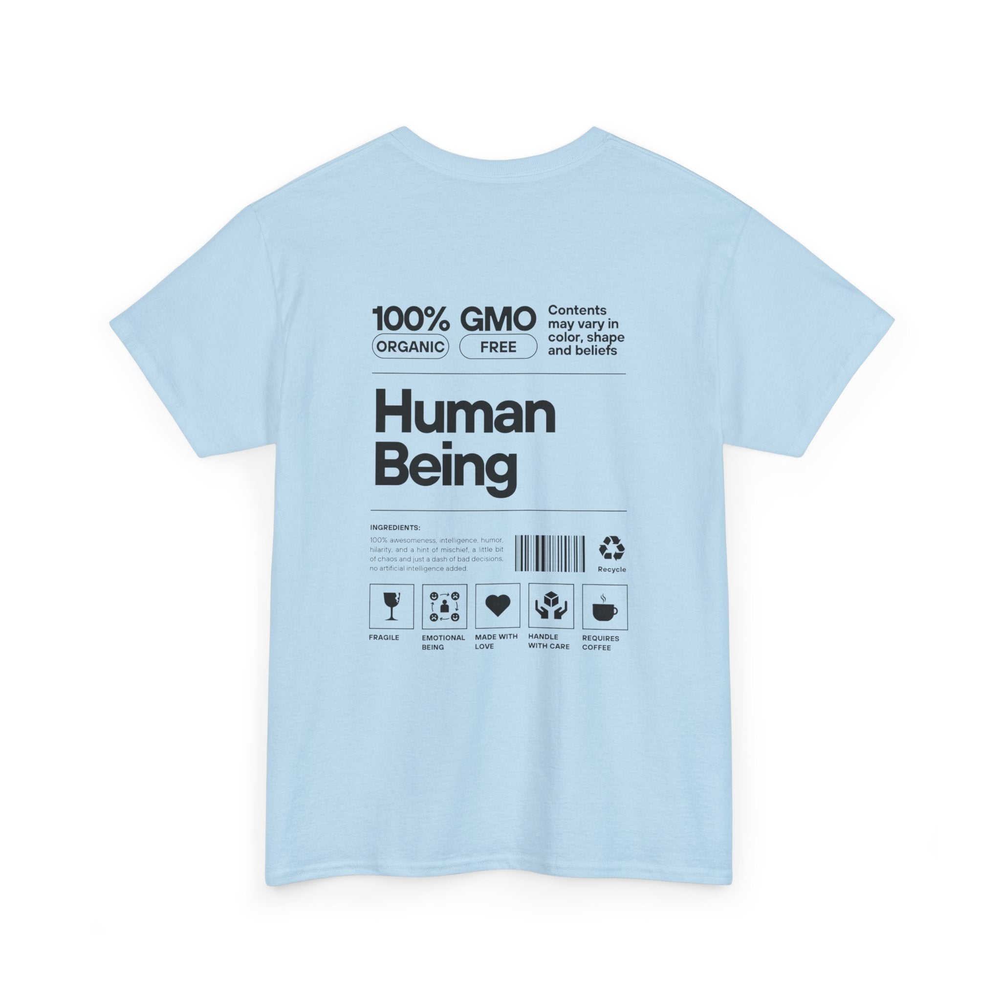 Human Being T-Shirt — 100% Organic Style Graphic Tee