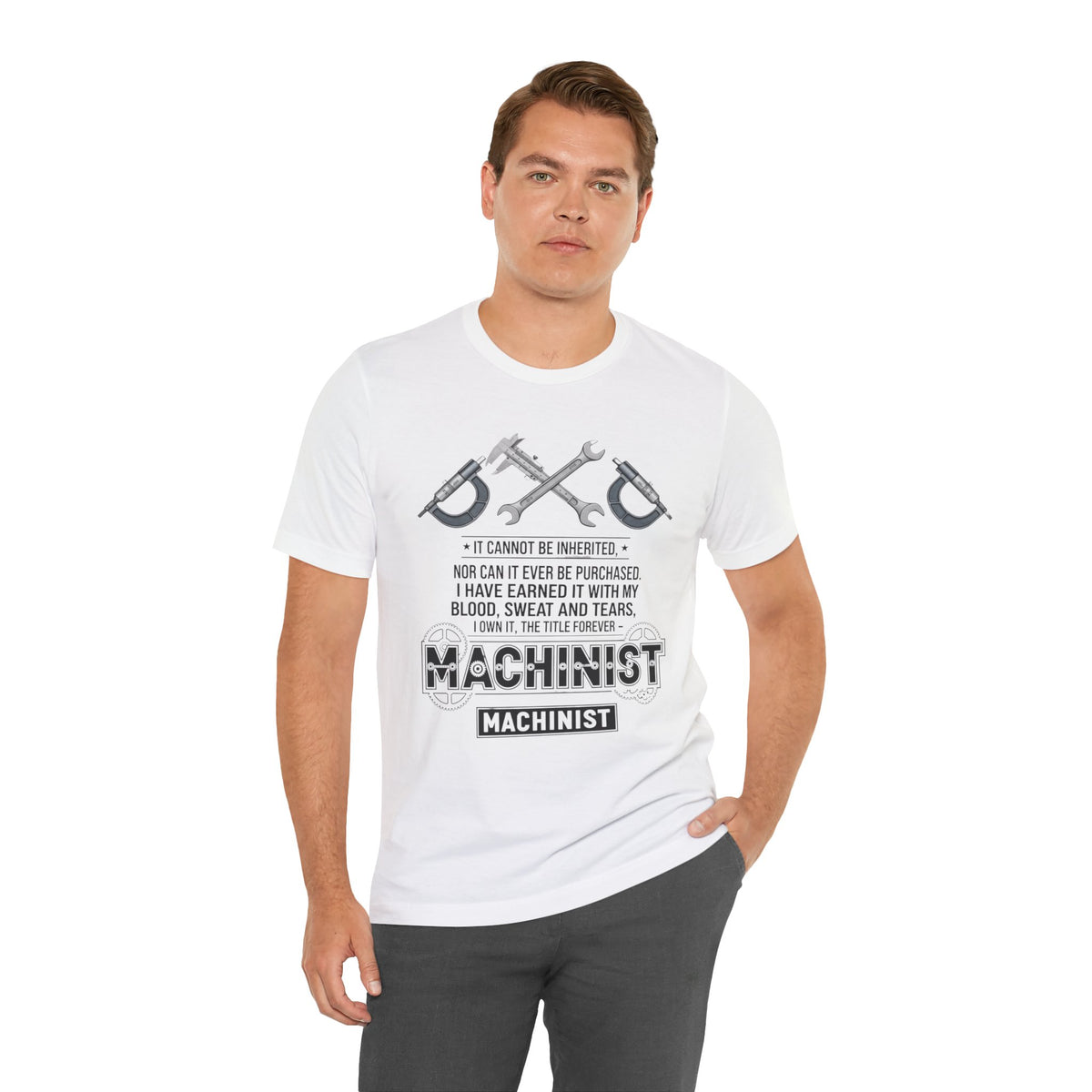 Machinist  T-Shirt — "I Cannot Be Inherited" Workwear Tee