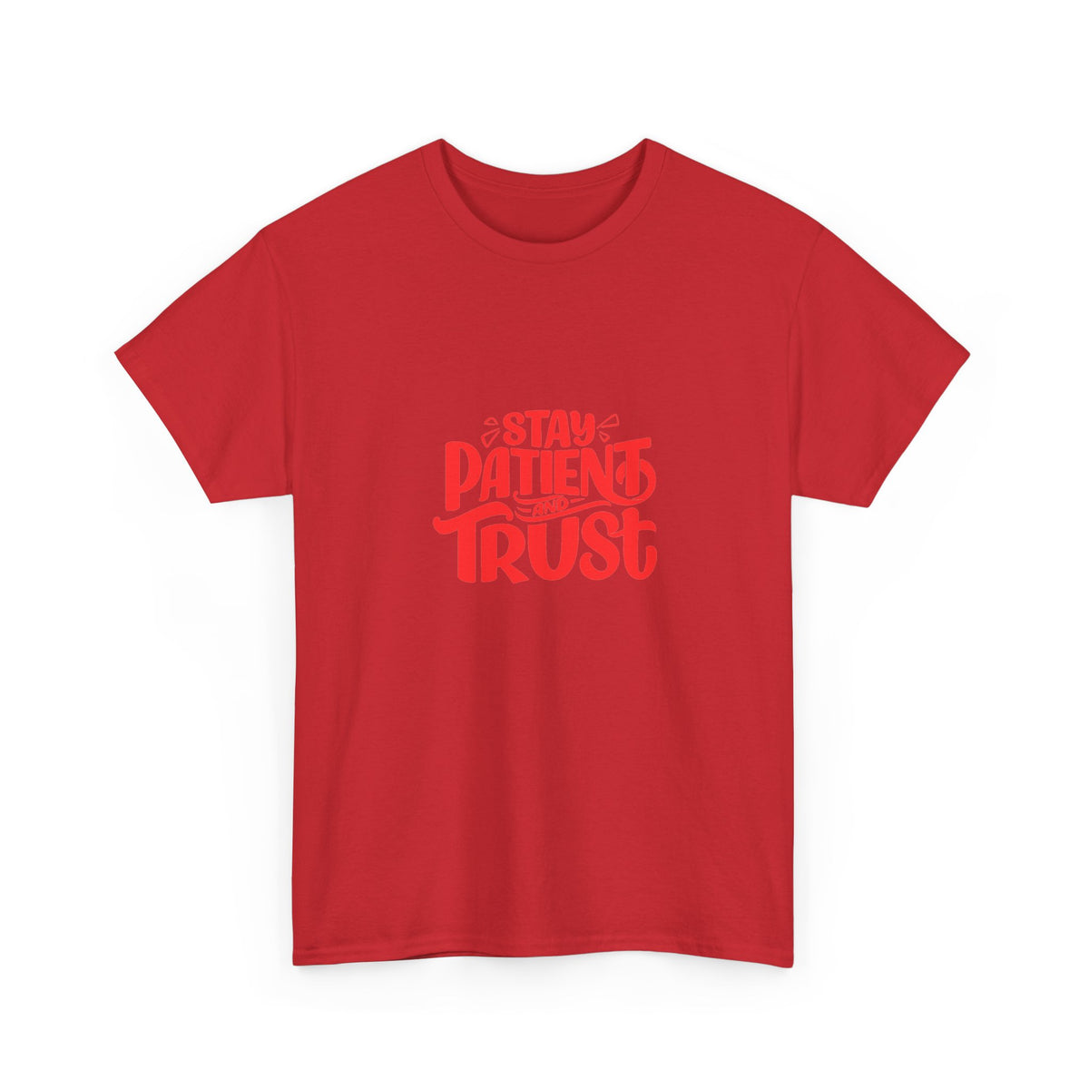 Stay Patient Trust T-Shirt — Inspirational Faith Tee
