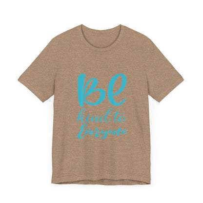 Unisex Graphic Tee – Eco-Friendly “Be Kind” Shirt for Everyday Wear