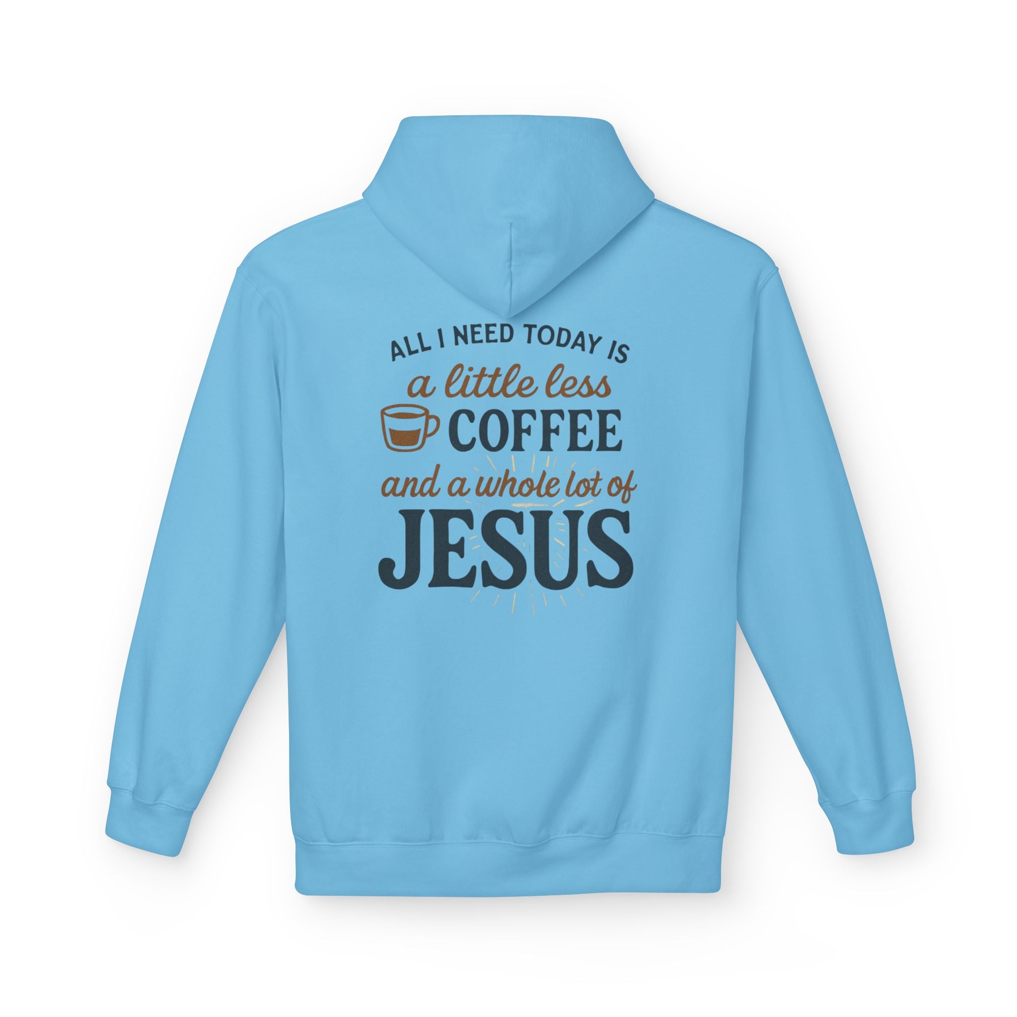 All I Need Today Is Coffee &amp; Jesus Hoodie, Inspirational Sweatshirt, [...]