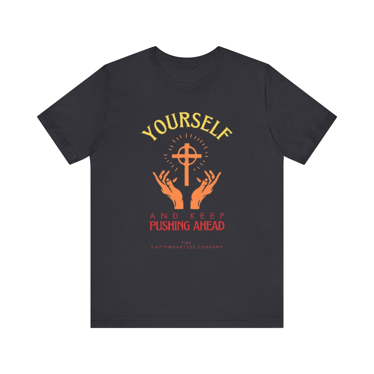 Unisex Graphic Tee - Pushing Ahead Yourself Printed Tee - Eco Tee Gift