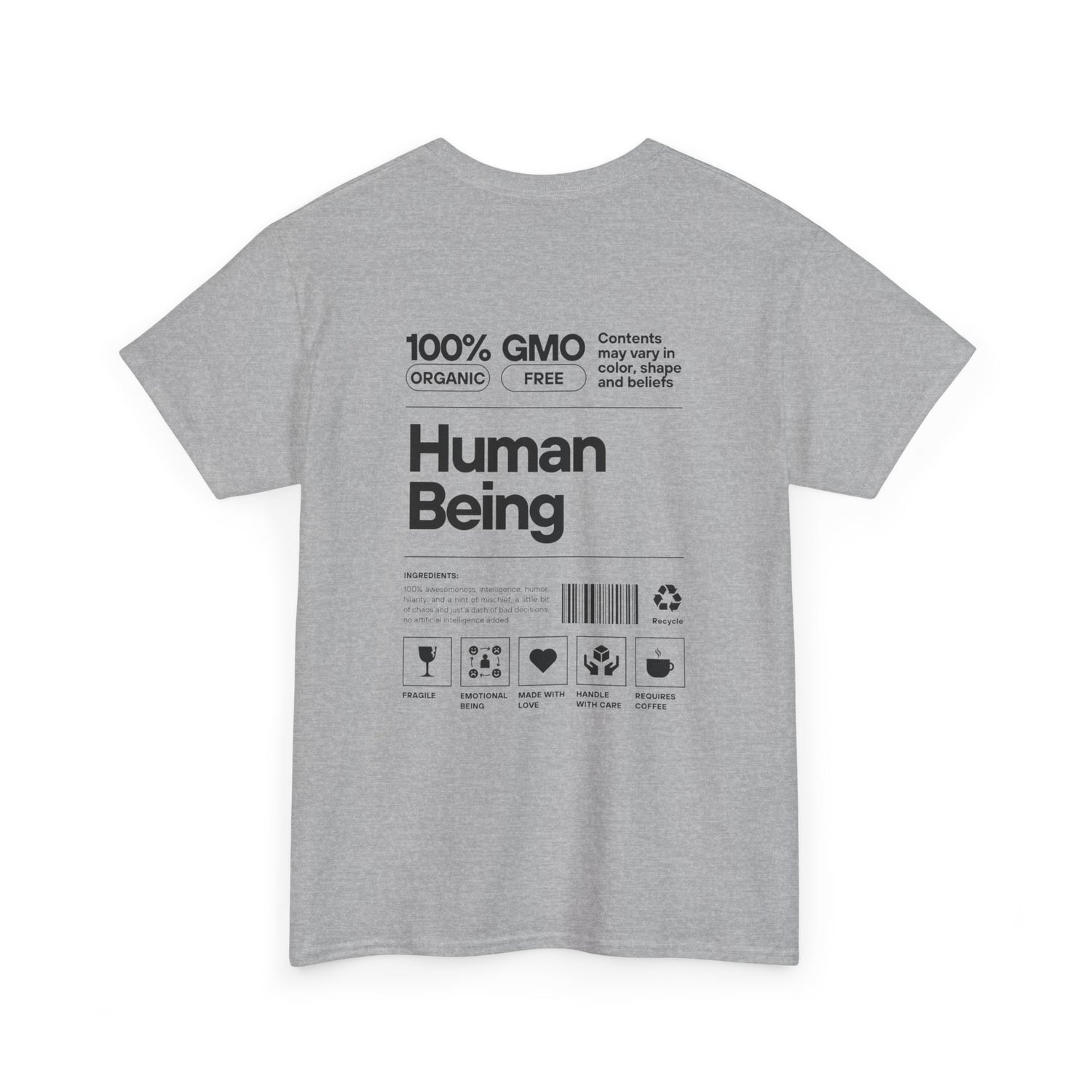 Human Being T-Shirt — 100% Organic Style Graphic Tee