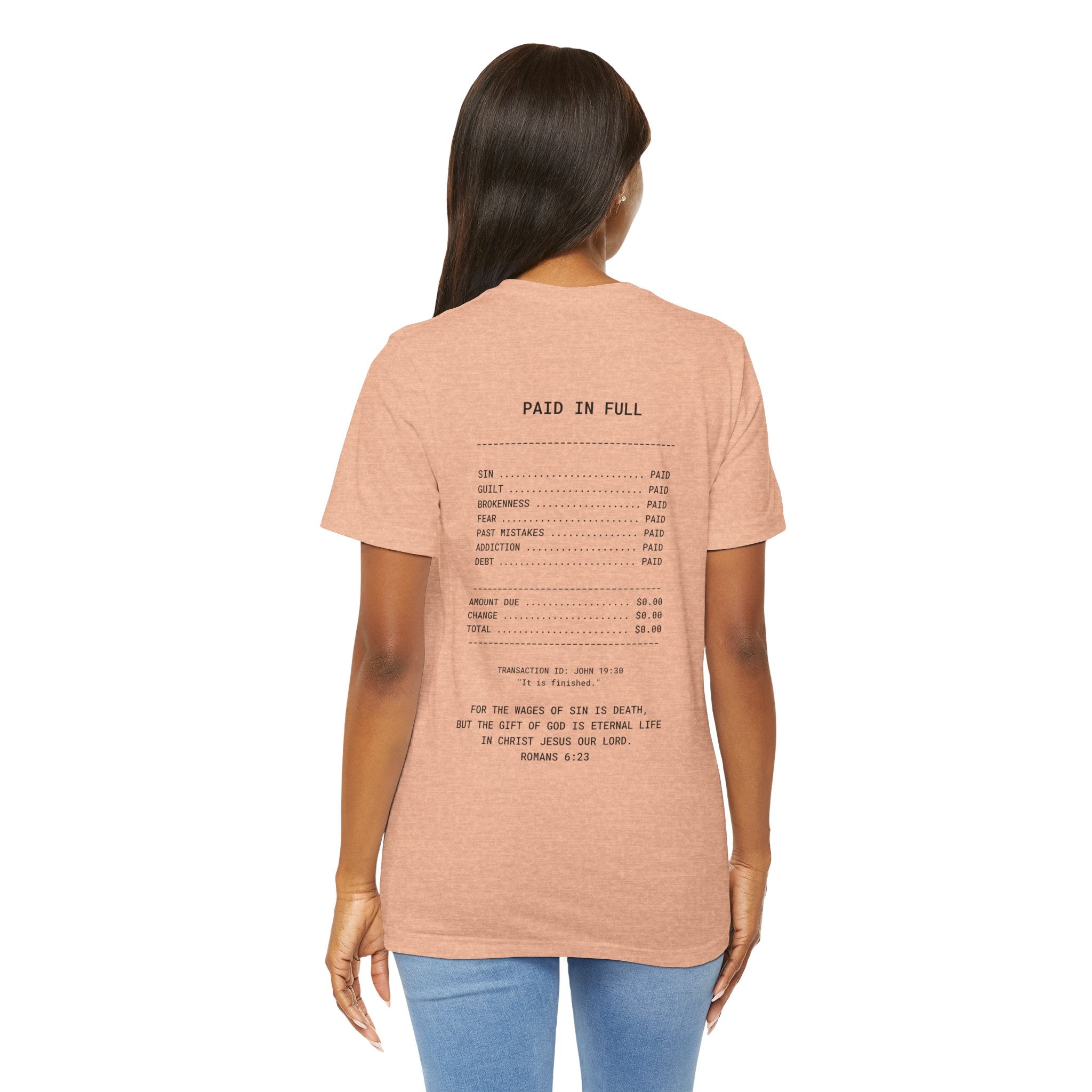 Paid in Full Unisex Jersey Tee - Inspirational Short Sleeve Shirt