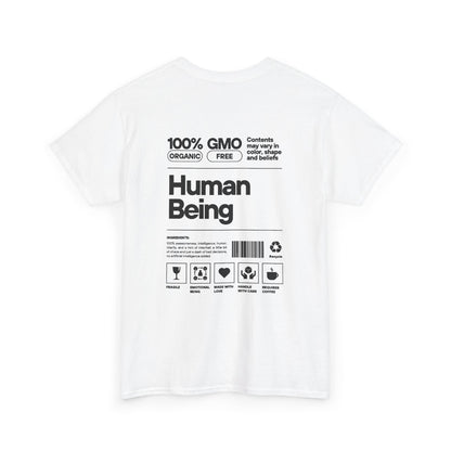 Human Being T-Shirt — 100% Organic Style Graphic Tee