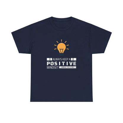 Unisex Heavy Cotton Tee - Positive Mindset Printed T-Shirt