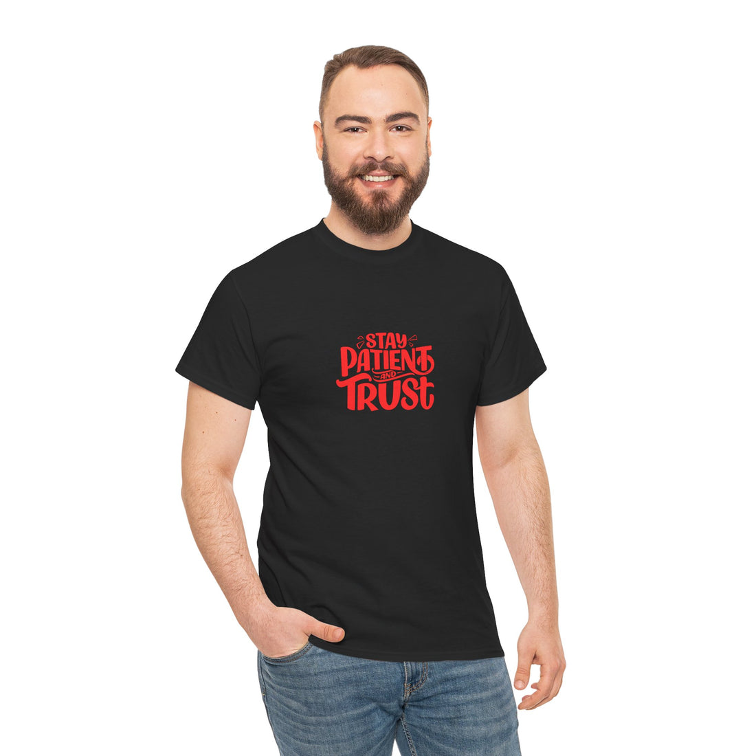 Stay Patient Trust Unisex Heavy Cotton Tee - Inspirational Tee for Positive Vibes