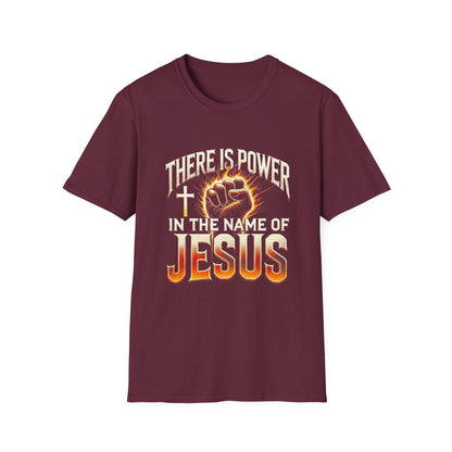 There Is Power In Jesus T-Shirt — Christian Faith Graphic Tee