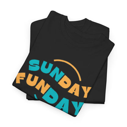 Unisex Heavy Cotton Tee - Sunday Funday Printed  T-Shirt - Comfortable Casual Wear Tee - Unique Graphic Tee - Gift