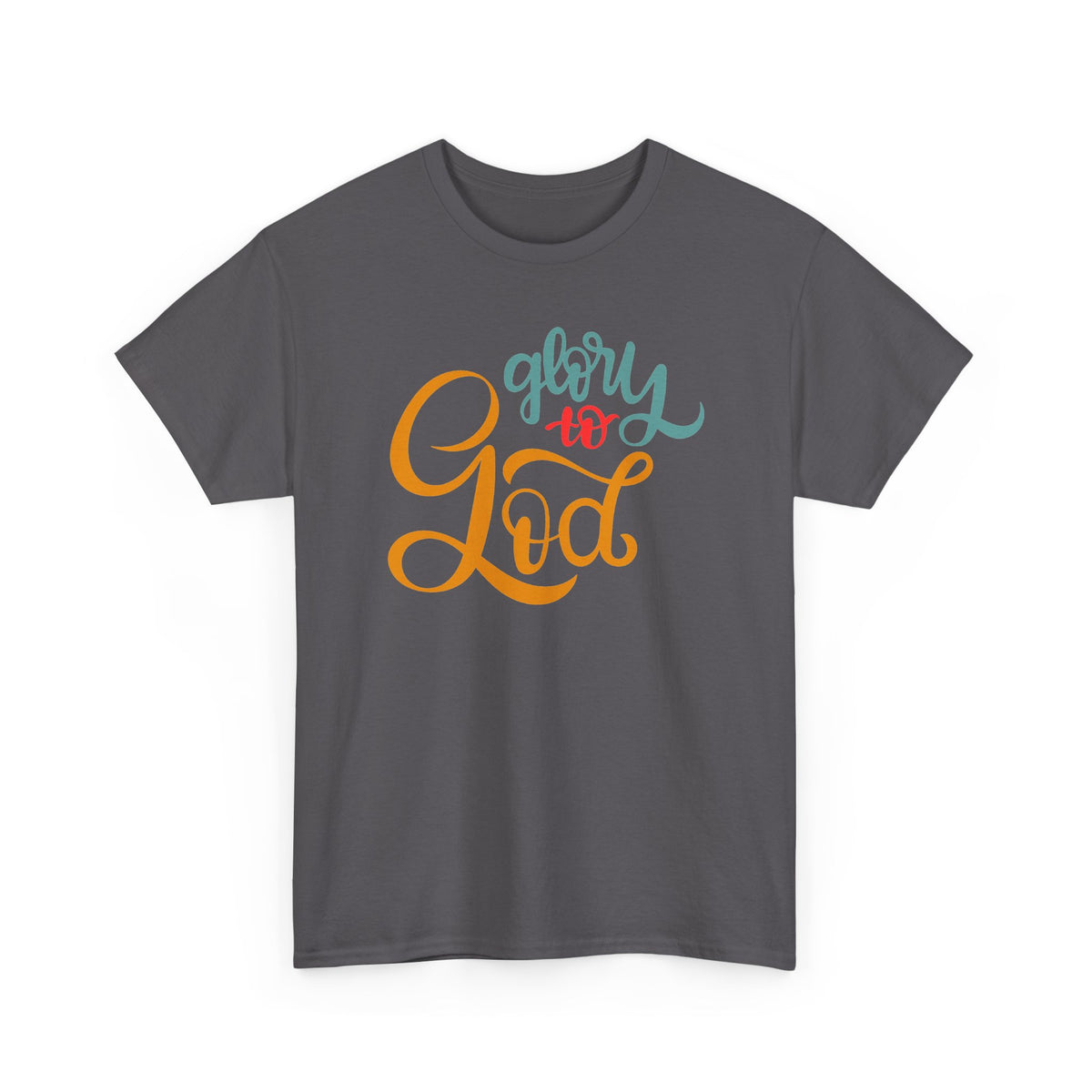Unisex Heavy Cotton Tee - Glory to God Printed  T-Shirt - Comfortable Casual Wear Tee - Unique Graphic Tee - Gift