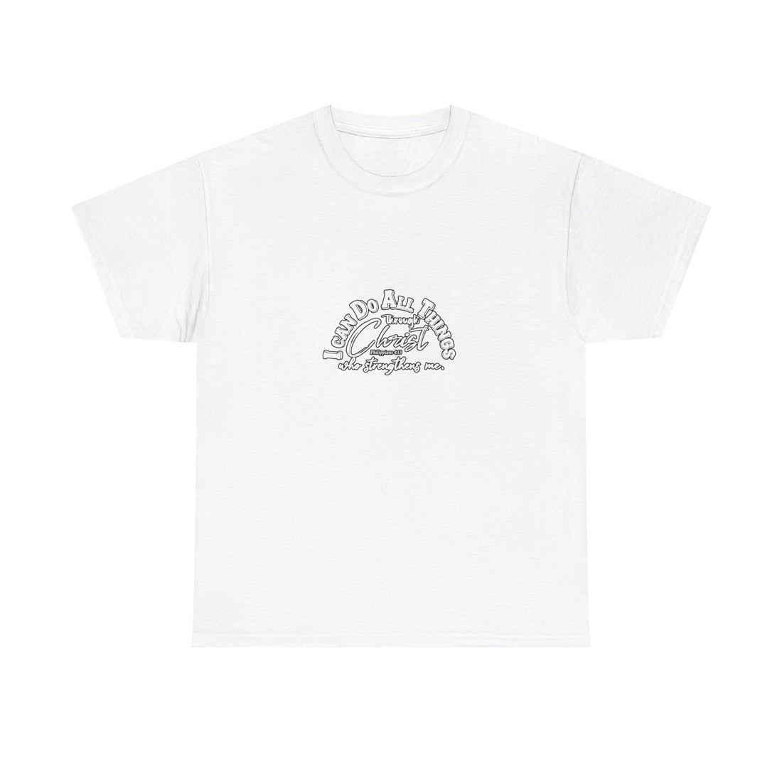 Motivational Unisex Heavy Cotton Tee - &quot;I Can Do All Things&quot;
