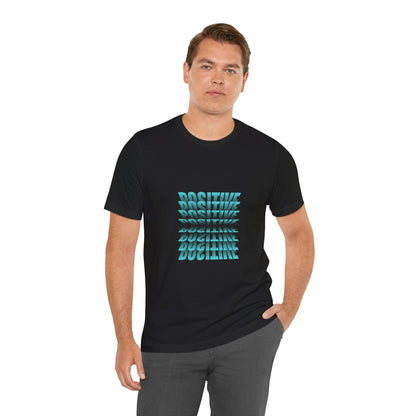 Positive Vibes Unisex Jersey Tee - Inspirational Short Sleeve T-Shirt