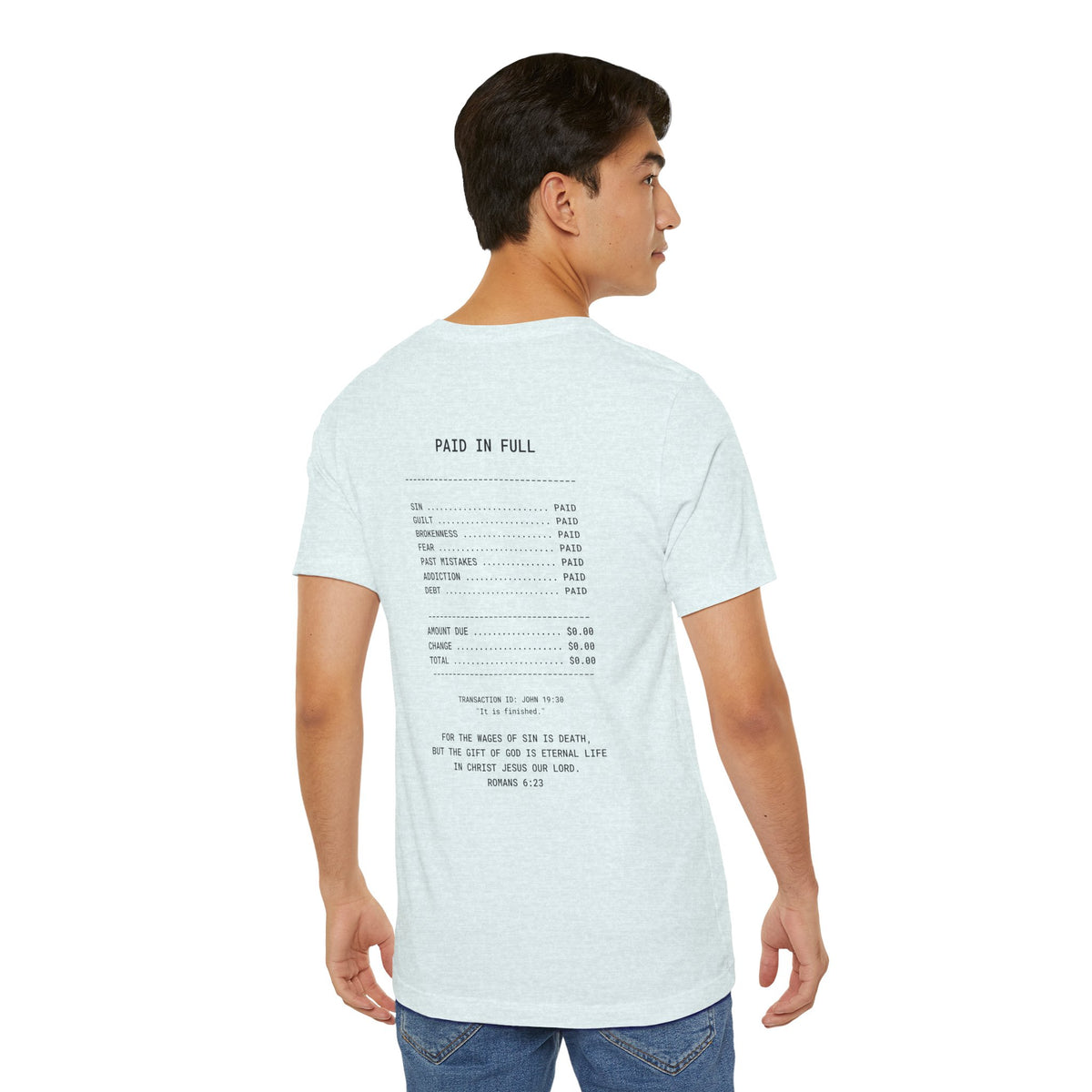 Paid in Full Unisex Jersey Tee - Inspirational Short Sleeve Shirt