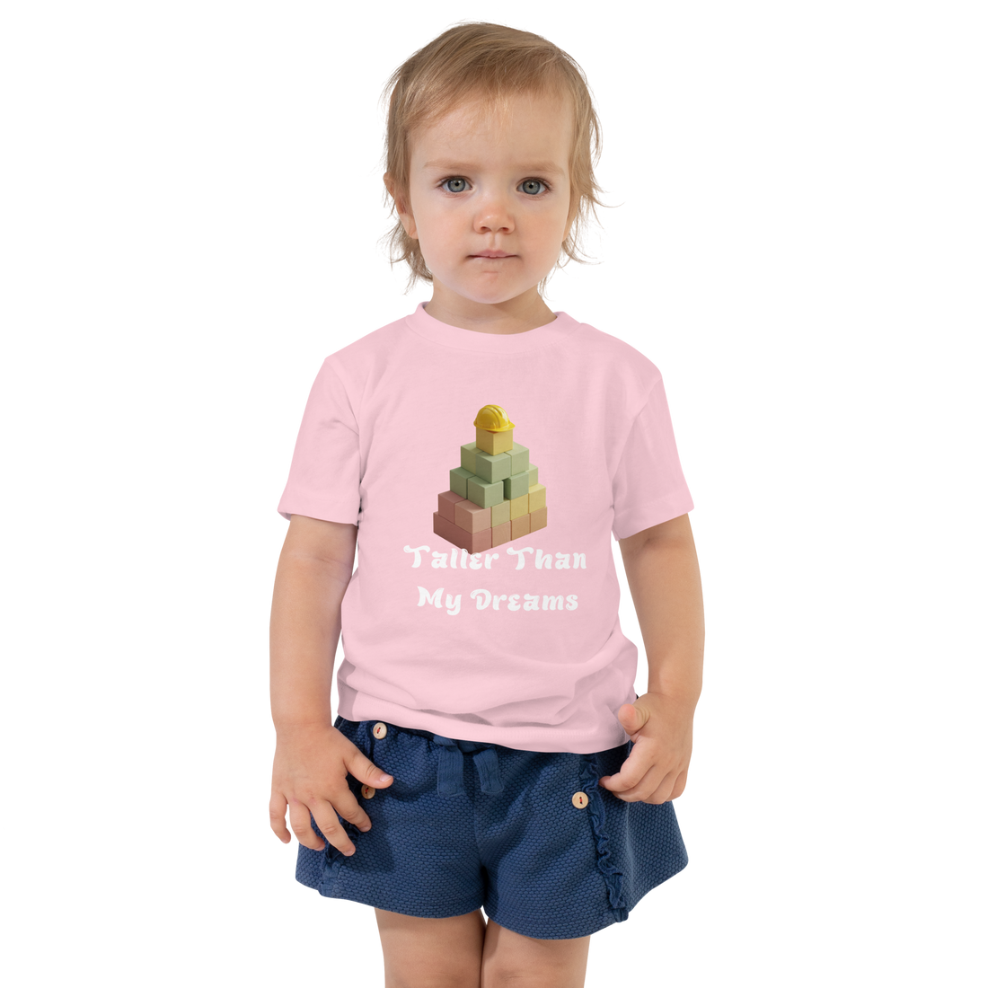 Taller Than My Dreams Toddler T-Shirt - Inspirational Kids Tee for Little Builders