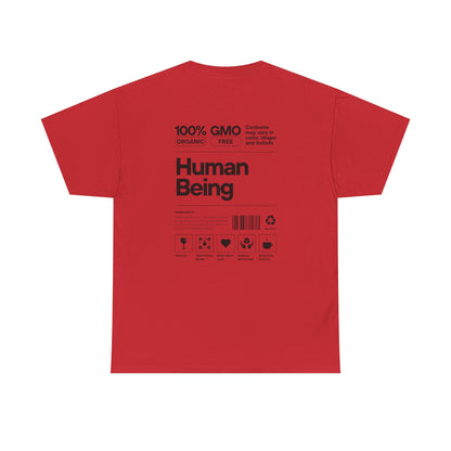 Human Being T-Shirt — 100% Organic Style Graphic Tee