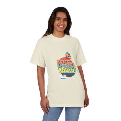 Better Days Ahead Unisex Garment-Dyed Drop-Shoulder T-Shirt