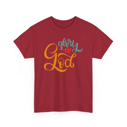 Unisex Heavy Cotton Tee - Glory to God Printed  T-Shirt - Comfortable Casual Wear Tee - Unique Graphic Tee - Gift