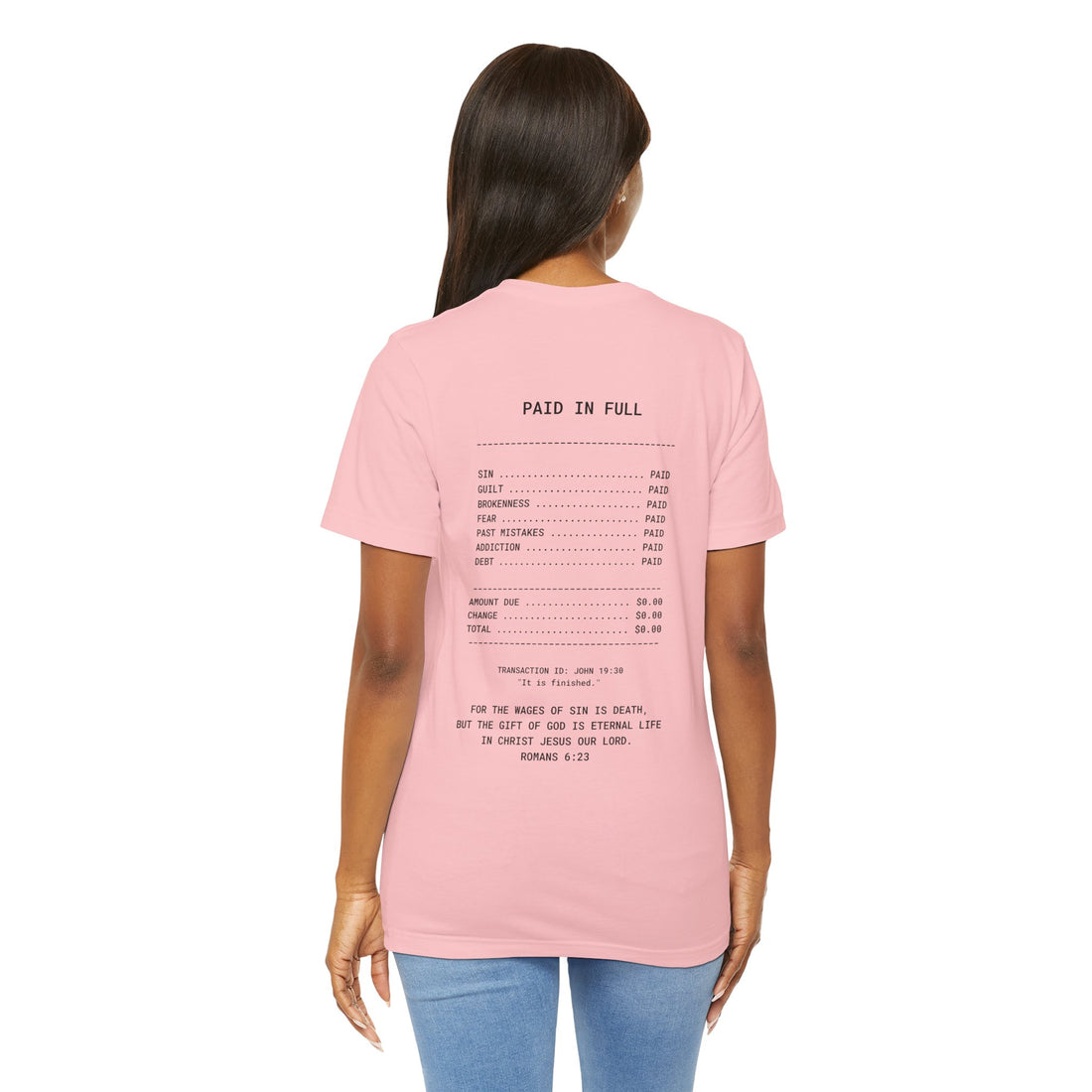 Paid in Full Unisex Jersey Tee - Inspirational Short Sleeve Shirt