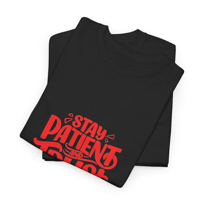 Stay Patient Trust T-Shirt — Inspirational Faith Tee