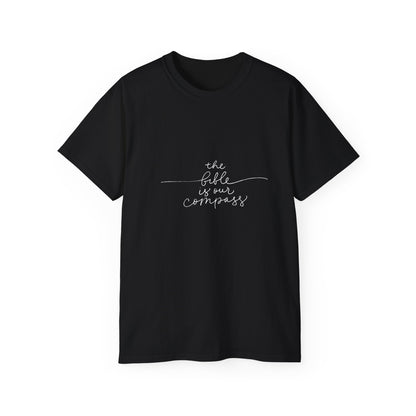 Inspiring Faith Tee - &quot;The Bible is Our Compass&quot; - Unisex Ultra Cotton T-Shirt