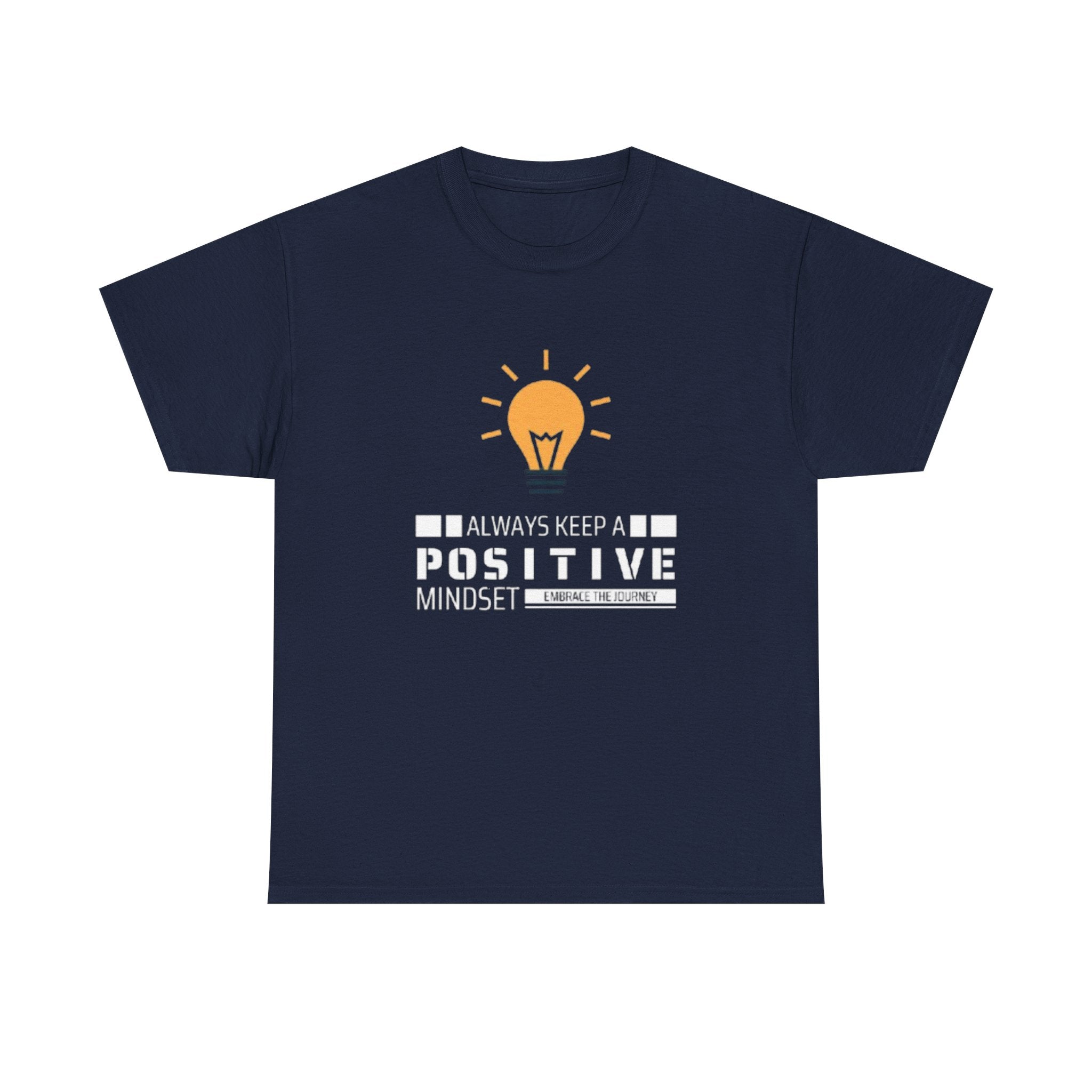 Unisex Heavy Cotton Tee - Positive Mindset Printed  T-Shirt - Comfortable Casual Wear Tee - Unique Graphic Tee - Gift
