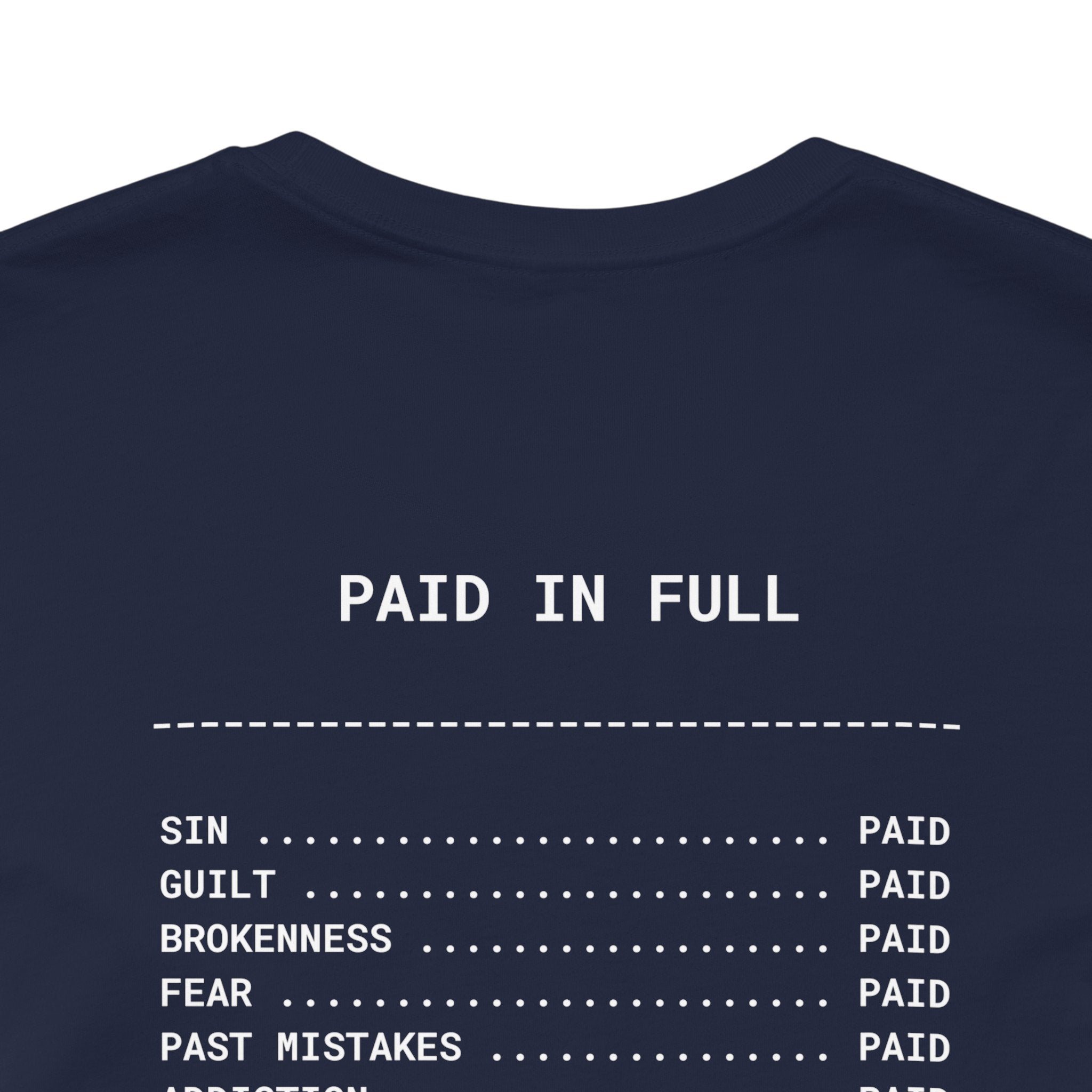 Paid in Full Inspirational Tee