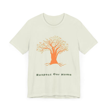 Respect Our Home Tree Graphic Tee - Eco-Friendly Unisex T-Shirt