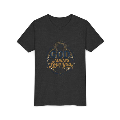 God Always Love You Youth Tee | Faith Christian Kids Shirt