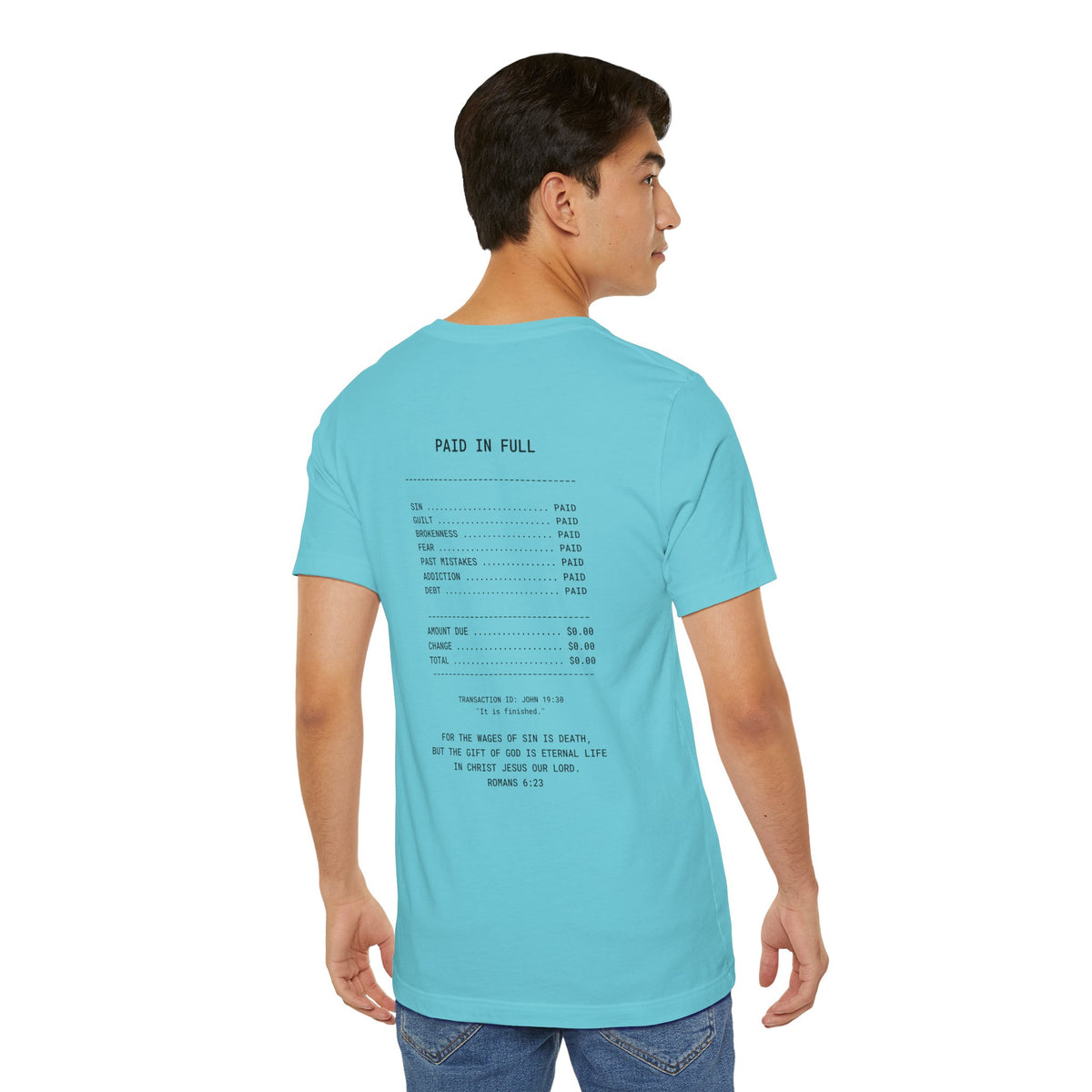 Paid in Full Unisex Jersey Tee - Inspirational Short Sleeve Shirt