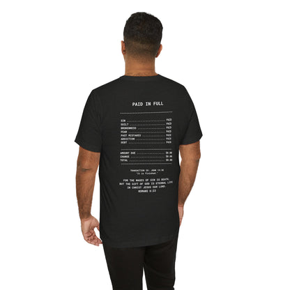 Paid in Full Inspirational Tee