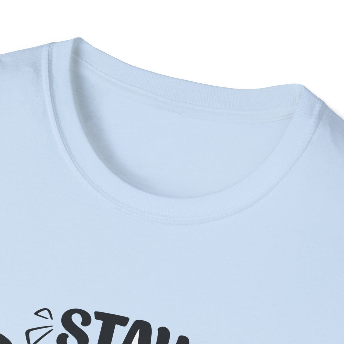 Unisex Softstyle T-Shirt - Stay Patient and Trust Printed Tee - Casual Outings - Comfortable Casual Wear Graphic Tee - Soft Cotton Tee - Gift
