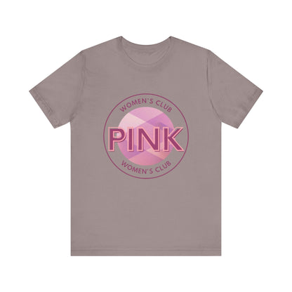 Unisex Graphic Tee - Pink Woman Club Printed Eco-Friendly Jersey 